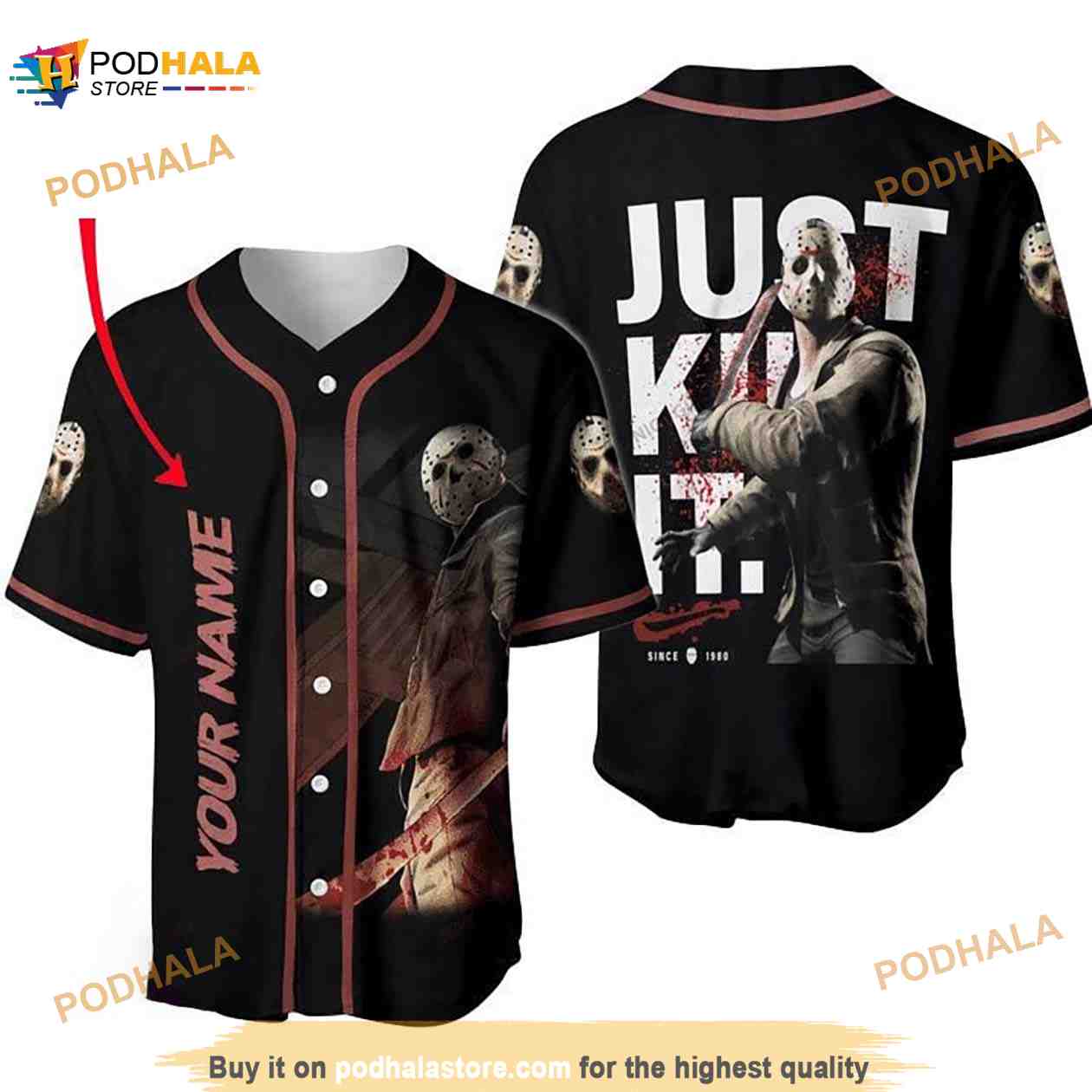 Personalized Horror Jason Voorhees Just Kill It 3D Baseball Jersey Personalized Horror Jason Voorhees Just Kill It 3D Baseball Jersey