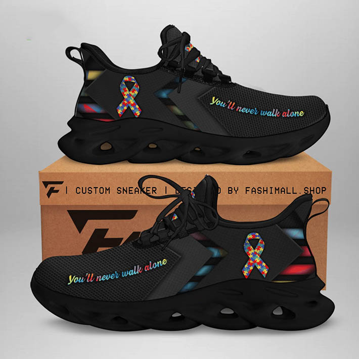Autism Awareness You’Ll Never Walk Alone Clunky Max Soul Shoes Autism Awareness You’Ll Never Walk Alone Clunky Max Soul Shoes