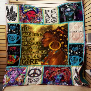 Be Fearless In The Pursuit Of What Sets Your Soul On Fire Black Girl Quilt Quilt Blanket Dhc150120804Td