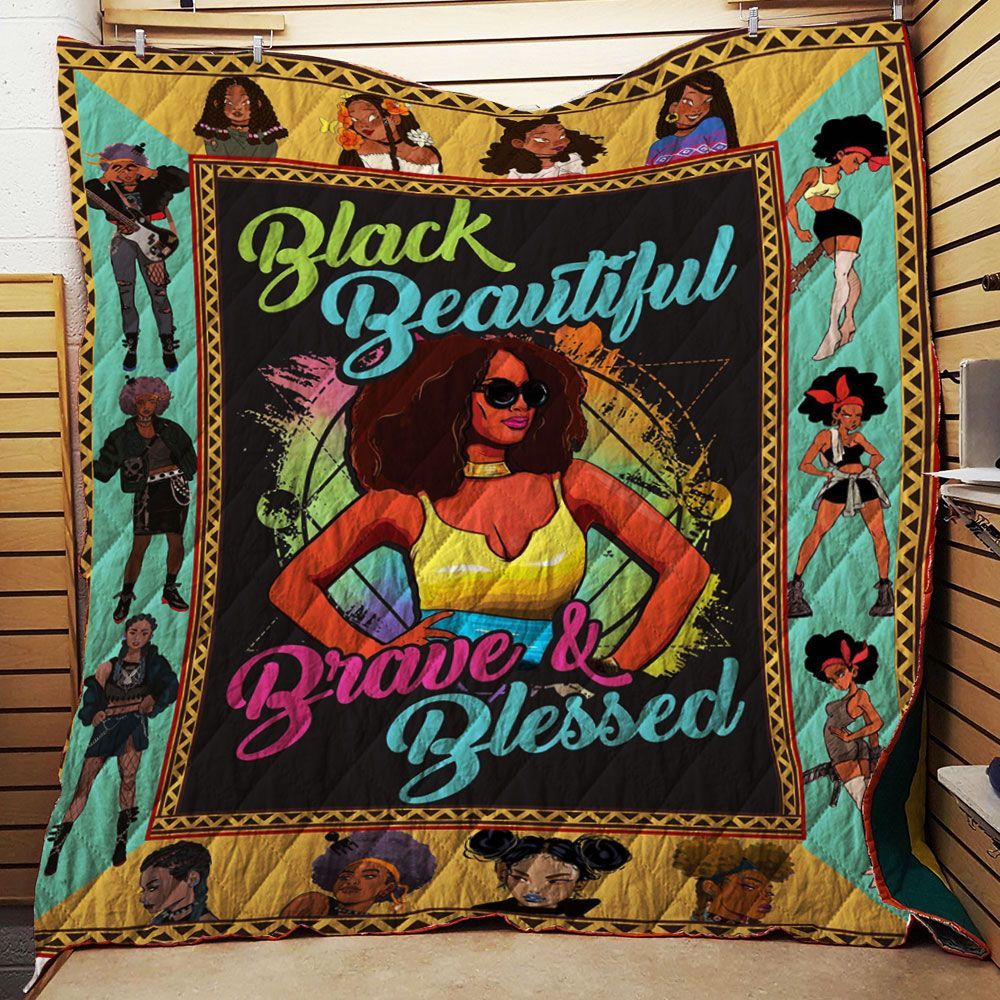 Black Girl Beautiful Brave And Blessed Quilt Quilt Blanket Dhc150120812Td Black Girl Beautiful Brave And Blessed Quilt Quilt Blanket Dhc150120812Td