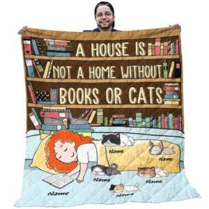 Cat Quilts - Custom Name A House Is Not A Home Without Books Or Cats With Sleeping Girl Quilt - Cats Gifts