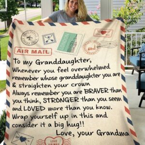 Granddaughter Quilt To My Granddaughter When Ever You Feel Grandma Premium Quilt Blanket Size Throw