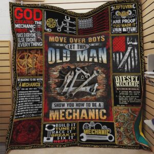 Mechanic Move Over Boys Let This Old Man Quilt Blanket Great Customized Quilt Blanket Gifts For Birthday Christmas Thanksgiving