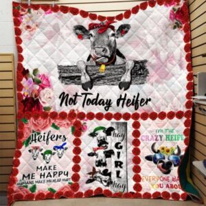 Not Today Heifer Quilt Blanket 3D Quilt Blanket Hqd-Qvk00029