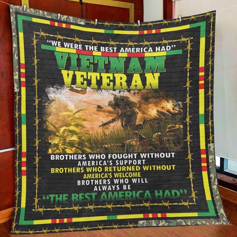 The Best America Had Vietnam Veteran | Veteran Quilt | US Military Blanket Quilt | Gift for Veteran The Best America Had Vietnam Veteran | Veteran Quilt | US Military Blanket Quilt | Gift for Veteran