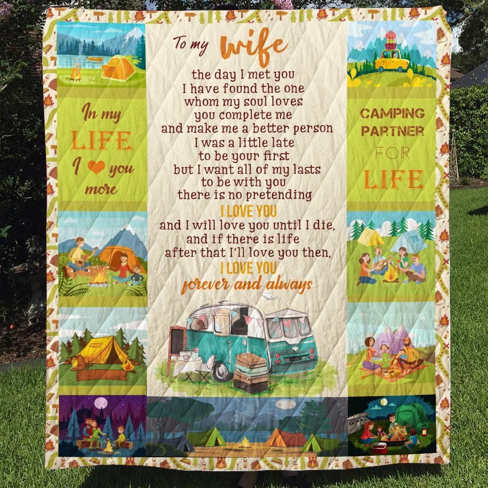 To My Wife Camping Partner For Life Blanket - Love You Forever Quilt - Gifts For Wife Quilt Blanket Christmas Gift Ideas To My Wife Camping Partner For Life Blanket - Love You Forever Quilt - Gifts For Wife Quilt Blanket Christmas Gift Ideas