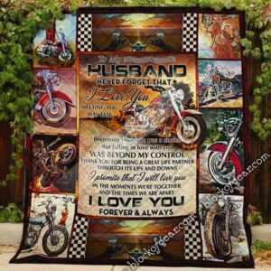 Wife To Husband - My Husband Is The Hottest Biker Quilts